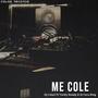 Me Cole (feat. Yordy Ready & El Fara King)