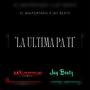 La Ultima Pa Ti (feat. Jay Beatz) [Explicit]