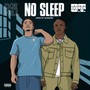 NO SLEEP (Explicit)