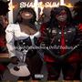 Shake Sum (feat. Dolla Badass) [Explicit]