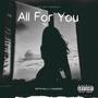 All For You (feat. Raindr0p) [Explicit]