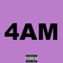 4AM (Explicit)