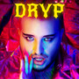 Dryp (Explicit)