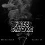 Free Smoke (Explicit)