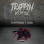 Trappin wit da Uzi (feat. Swinla) [Explicit]