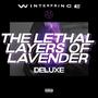 The Lethal Layers of Lavender (Deluxe Edition) [Explicit]