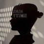 Rain Time (Explicit)