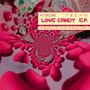 Love Candy E.P.