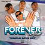 Temple Boys Forever Album