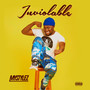 Inviolable (Explicit)