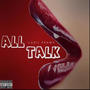 All Talk (Explicit)