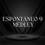 Espontâneo 9 - Medley (Acoustic)