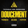 Doucement (feat. MC YOSHI, Mauvais djo & Kokosvoice)