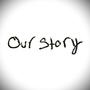 Our Story