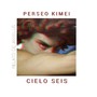 Cielo Seis (Relato de Anyelus) [Explicit]