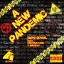 A NEW PANDEMIC (feat. Emerson Arms & Smurfay) [Explicit]