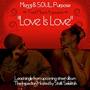 Love Is Love Featuring Maya Azucena