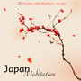 Japan Meditation – 50 Asian Meditation Music for Japanese Zen Garden Contemplation