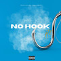 No Hook Pt.2 (Explicit)