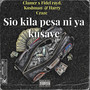 Sio kila Pesa Ni Ya Ku Save (Explicit)