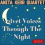 Velvet Voices Through The Night (Bonus Tracks - 1957)