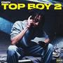 Top Boy, Pt. 2 (Explicit)