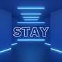 Stay (Explicit)