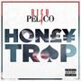 Honey Trap (Explicit)