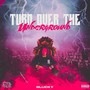 Turn Over The Underground (Explicit)