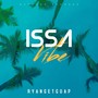 Issa Vibe (Explicit)