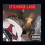 Its Hawk Land (Explicit)