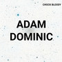 Adam Dominic