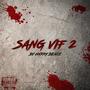 SANG VIF 2 (Explicit)