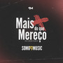 Mais do Que Mereço