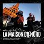 La maison du nord (Explicit)
