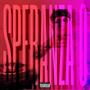 SPERANZA ZERO (Explicit)