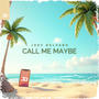 Call Me Maybe