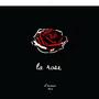 La rose (feat. L'erreür) [Explicit]