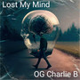 Lost My Mind (Explicit)