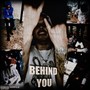 Behind You (Explicit)