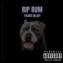 Rip Rum (Explicit)