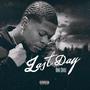 Last Day (Explicit)