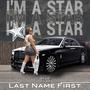 I’m A Star (Explicit)