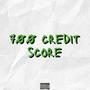 700 Credit Score (Explicit)