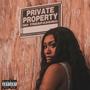 Private Property (Explicit)