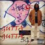 #GuttaGuttaSG2 (Explicit)