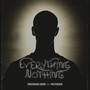 Everything Nothing