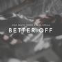 Better Off