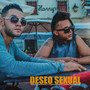 Deseo Sexual (Explicit)