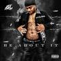 Be About it (Explicit)